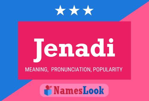 Jenadi Name Poster