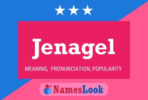 Jenagel Name Poster