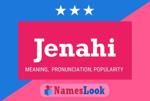 Jenahi Name Poster