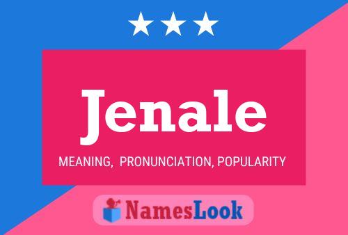 Jenale Name Poster