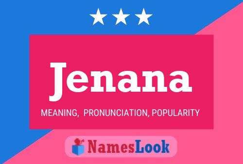 Jenana Name Poster