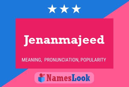 Jenanmajeed Name Poster