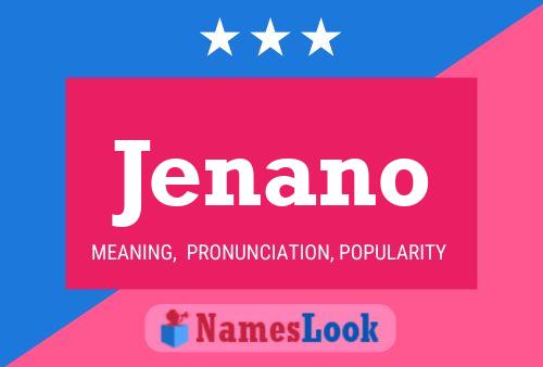 Jenano Name Poster