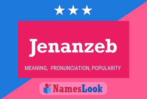 Jenanzeb Name Poster