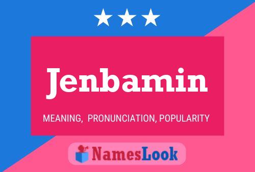 Jenbamin Name Poster