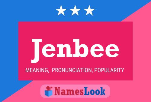 Jenbee Name Poster