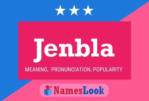 Jenbla Name Poster