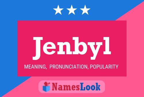 Jenbyl Name Poster