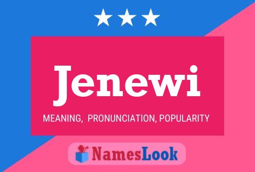 Jenewi Name Poster