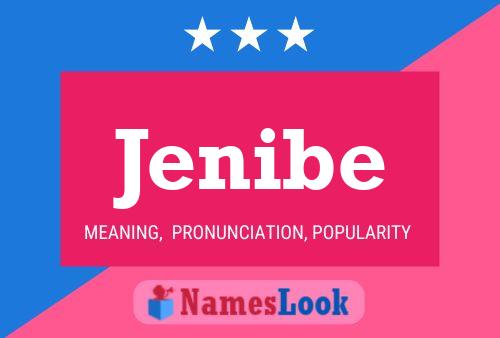 Jenibe Name Poster