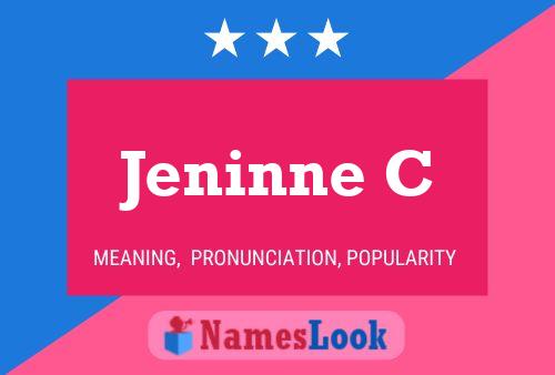 Jeninne C Name Poster