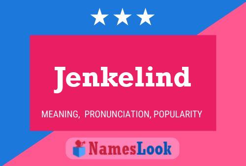 Jenkelind Name Poster