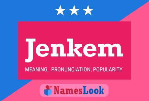 Jenkem Name Poster