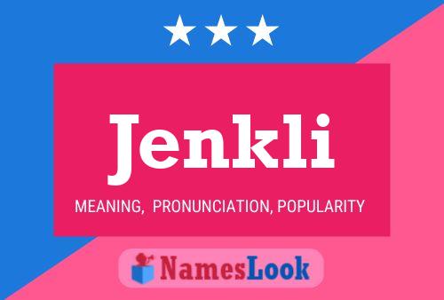 Jenkli Name Poster