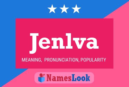 Jenlva Name Poster