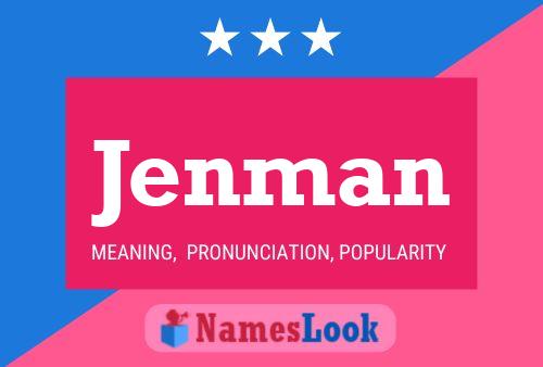 Jenman Name Poster