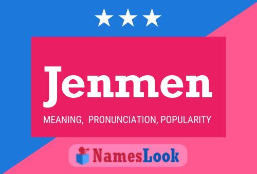 Jenmen Name Poster