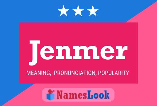 Jenmer Name Poster