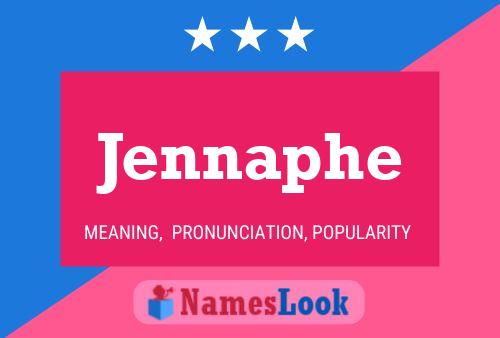 Jennaphe Name Poster