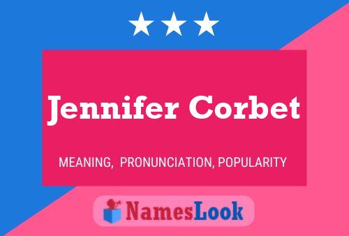 Jennifer Corbet Name Poster