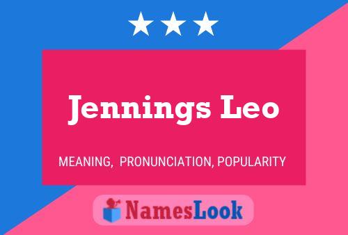 Jennings Leo Name Poster