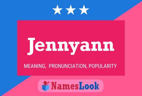 Jennyann Name Poster