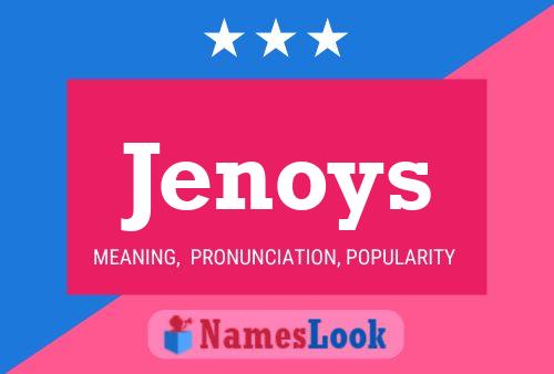 Jenoys Name Poster