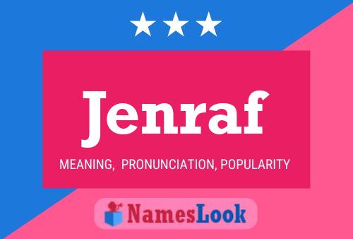 Jenraf Name Poster