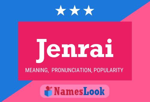 Jenrai Name Poster