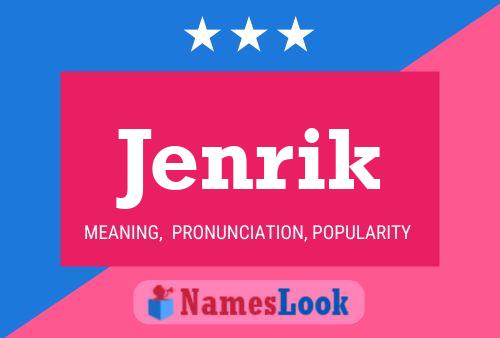 Jenrik Name Poster