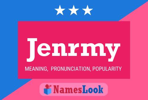 Jenrmy Name Poster