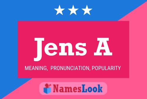 Jens A Name Poster