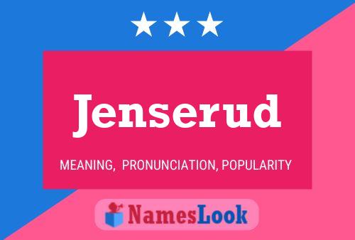 Jenserud Name Poster