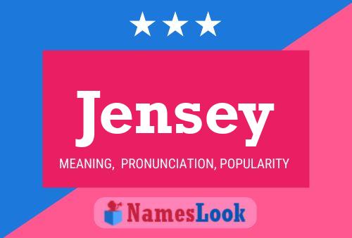 Jensey Name Poster