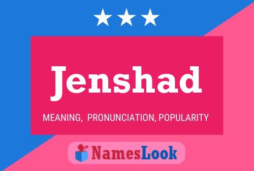 Jenshad Name Poster