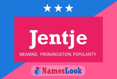 Jentje Name Poster