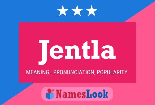 Jentla Name Poster