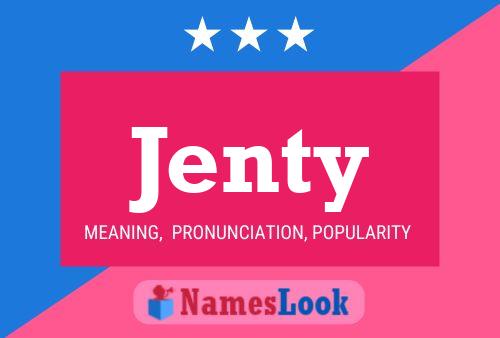 Jenty Name Poster