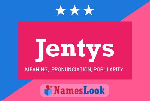 Jentys Name Poster