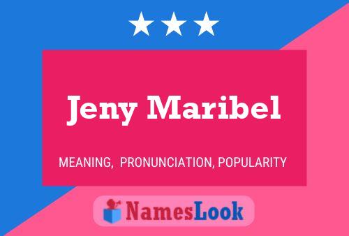 Jeny Maribel Name Poster