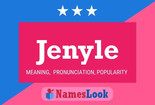 Jenyle Name Poster