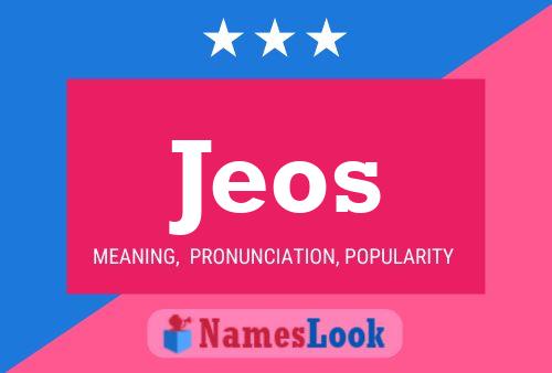 Jeos Name Poster