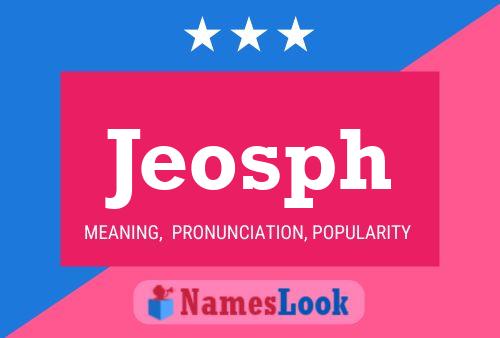 Jeosph Name Poster