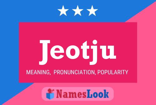 Jeotju Name Poster