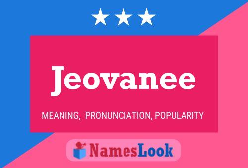 Jeovanee Name Poster