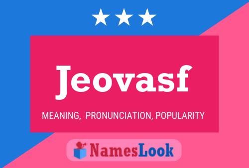 Jeovasf Name Poster