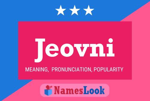 Jeovni Name Poster