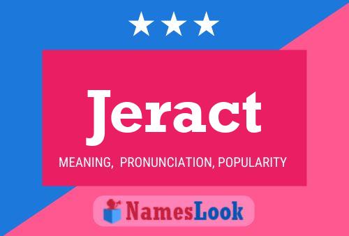 Jeract Name Poster