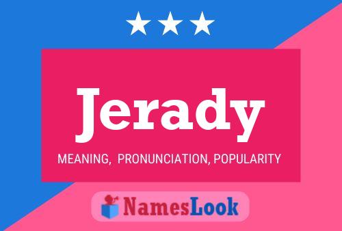 Jerady Name Poster