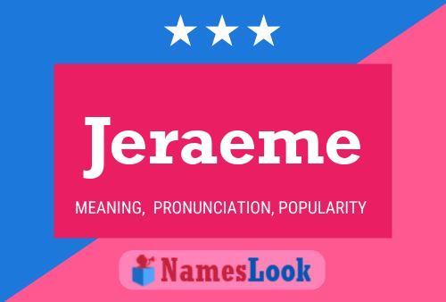 Jeraeme Name Poster